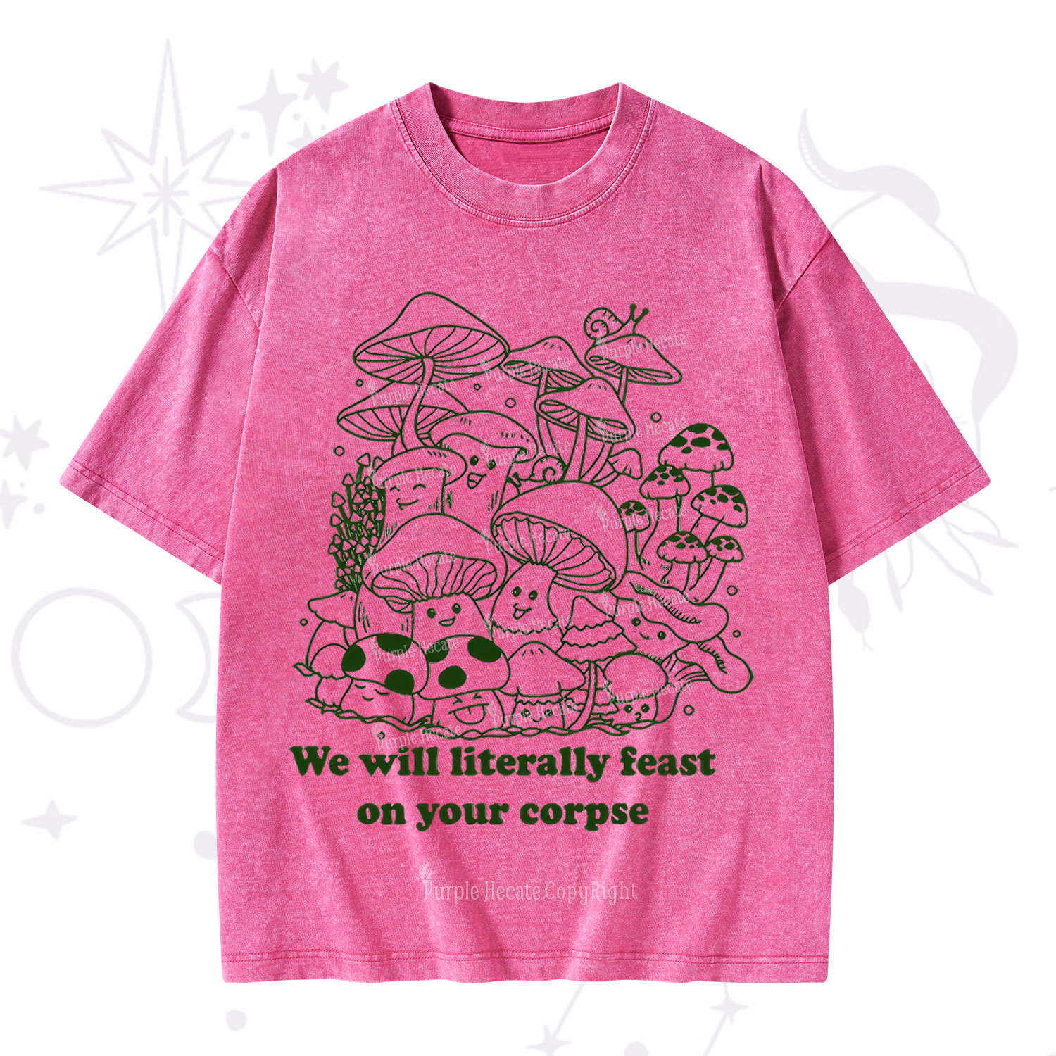 Purplehecate We Will Literally Feast on Your Corpse Washed T-Shirt