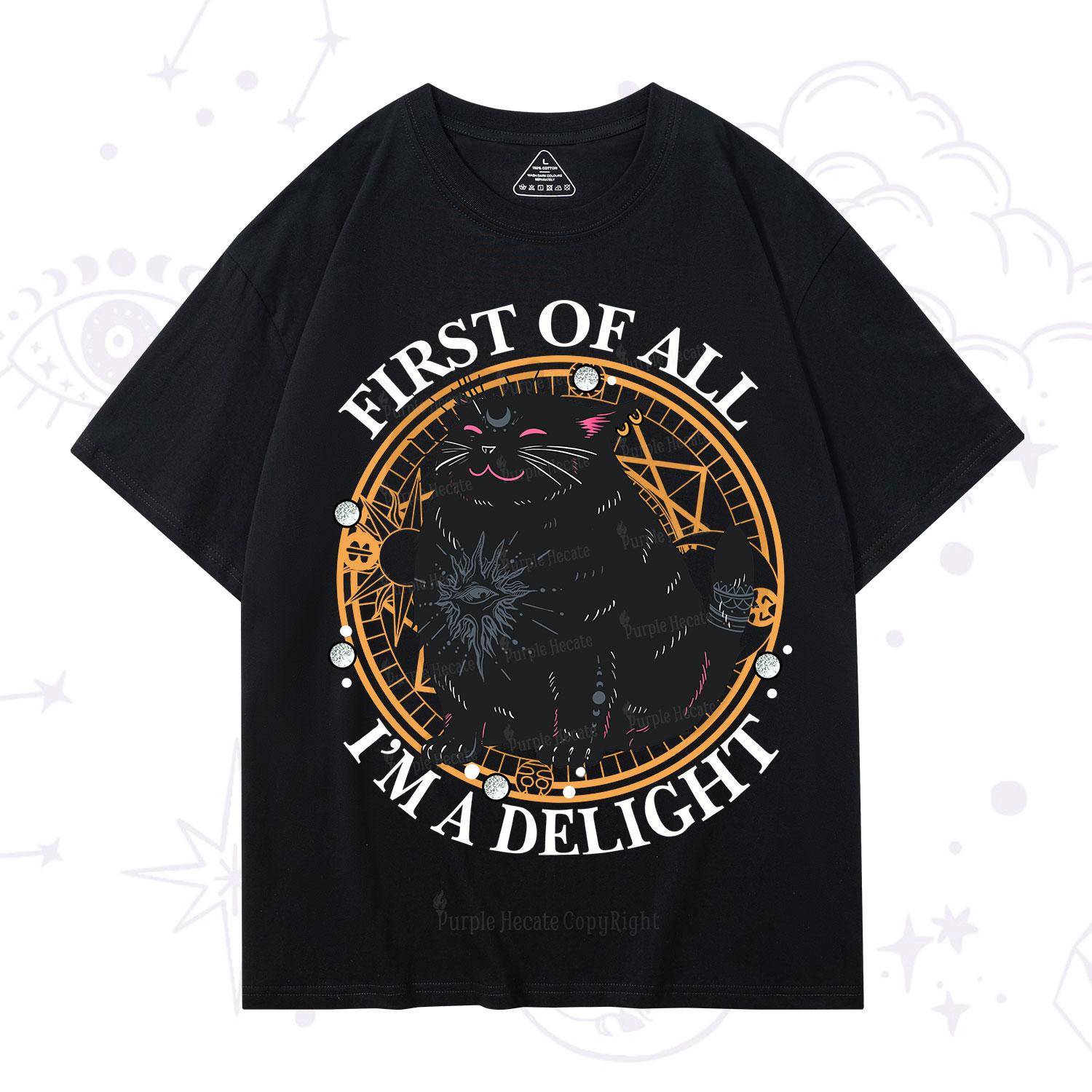 Purplehecate First Of All I'm A Delight Cat T-Shirt