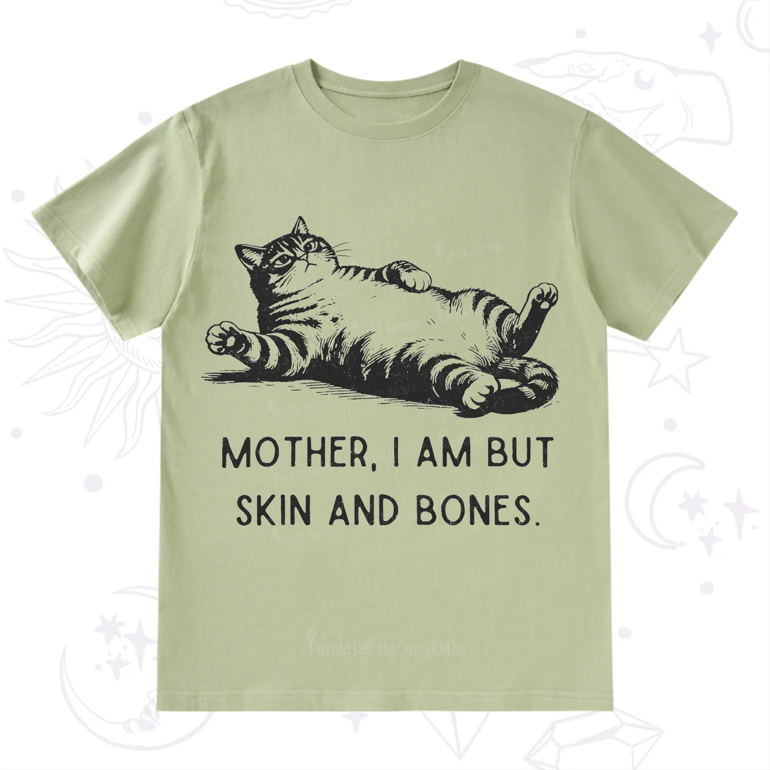 Purplehecate Mother I Am But Skin And Bones Funny Cat T-Shirt