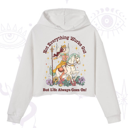 Purplehecate Not Everything Works Out But Life Always Goes On Crop Hoodie