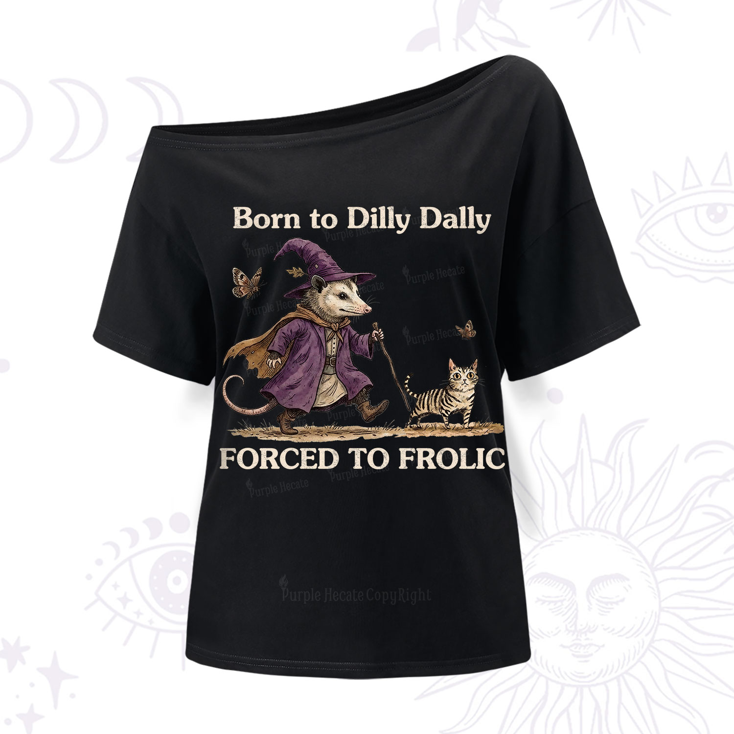 Purplehecate Born to Dilly Dally Forced to Frolic Opossum One Shoulder T-Shirt