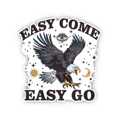 Purplehecate Easy Come Easy Go Sticker
