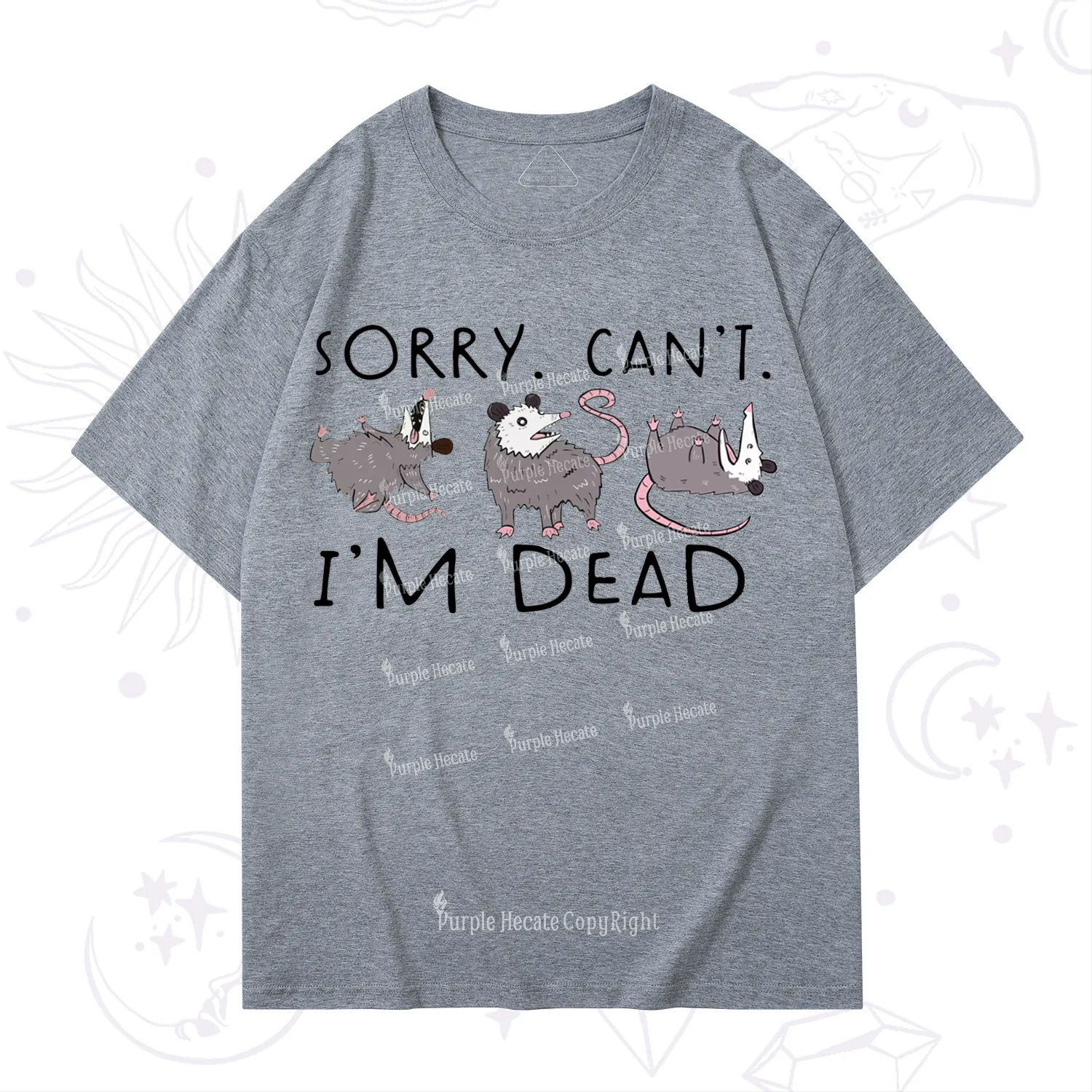 Purplehecate Funny Possum Sorry I Can't I'm Dead T-Shirt