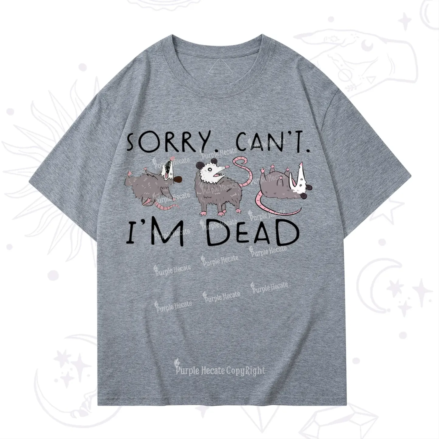 Purplehecate Funny Possum Sorry I Can't I'm Dead T-Shirt