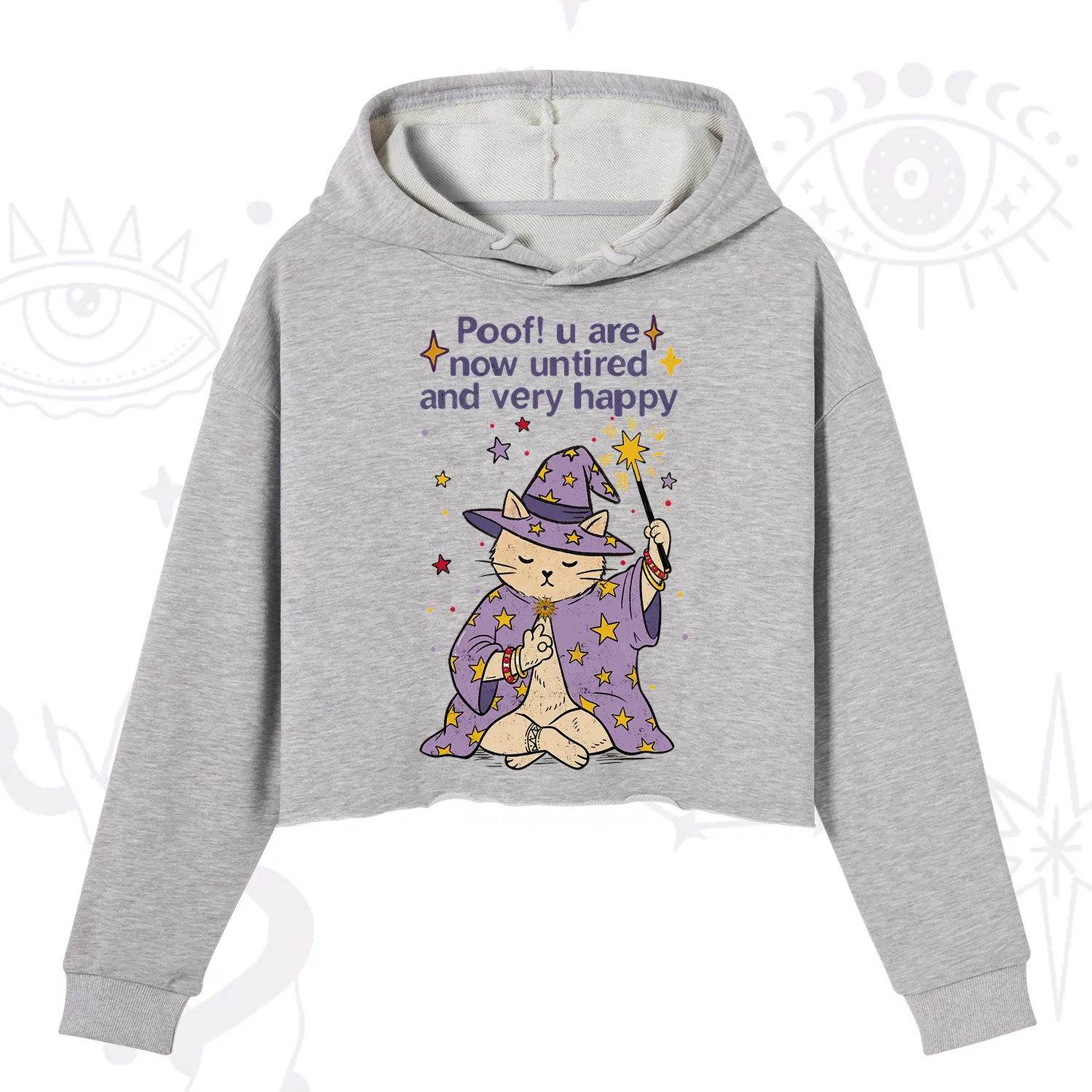Purplehecate Poof! You Are Now Untired And Very Happy Crop Hoodie