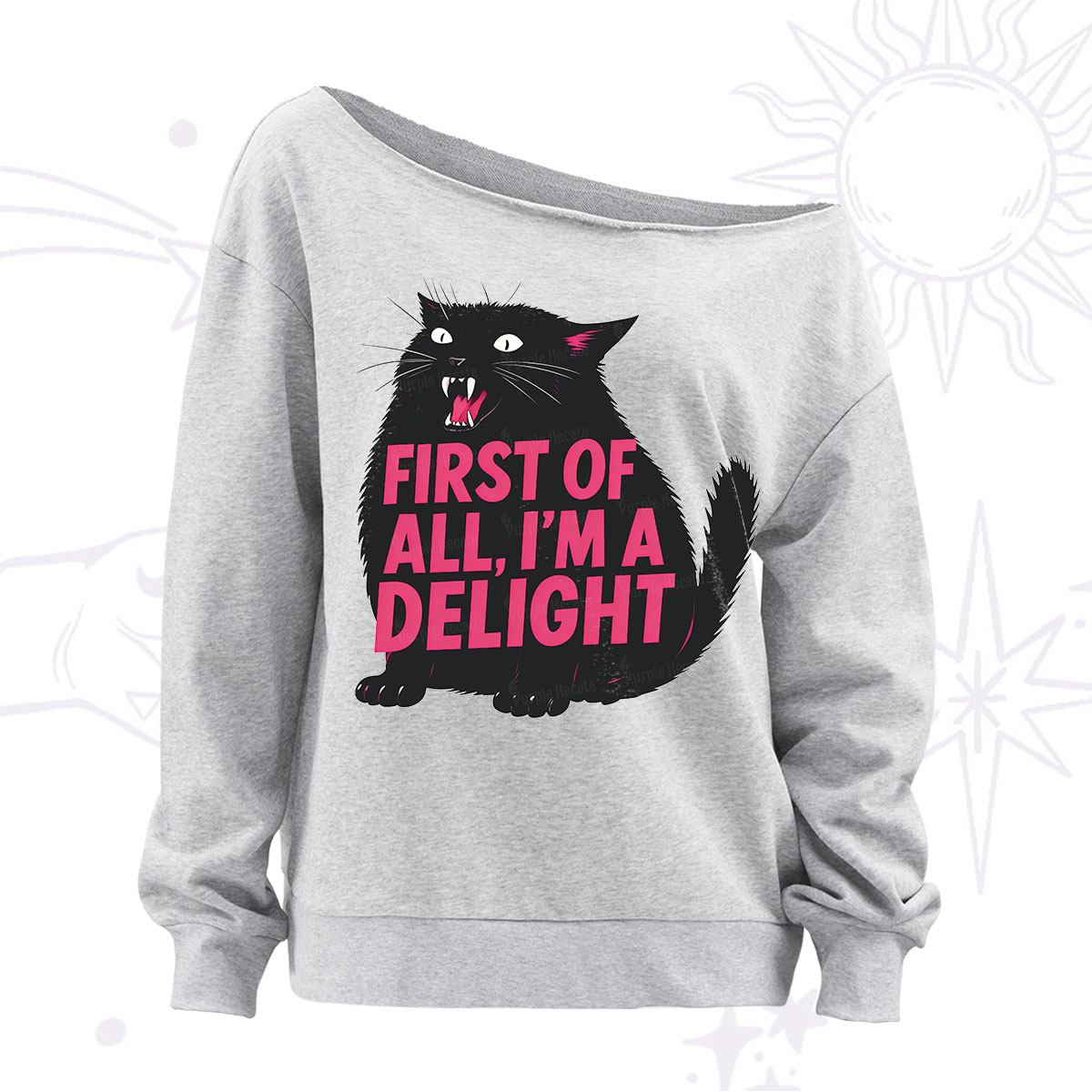 Purplehecate First Of All I'm A Delight Cat Off The Shoulder Sweatshirt