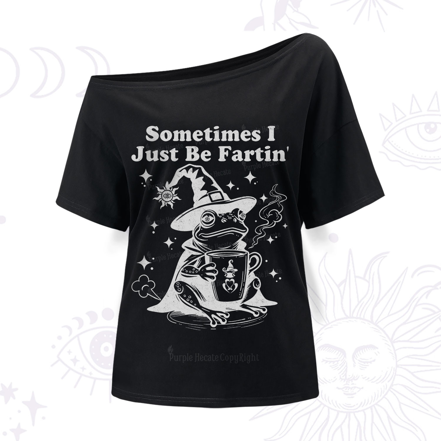 Purplehecate Sometimes I Just Be Fartin One Shoulder T-Shirt