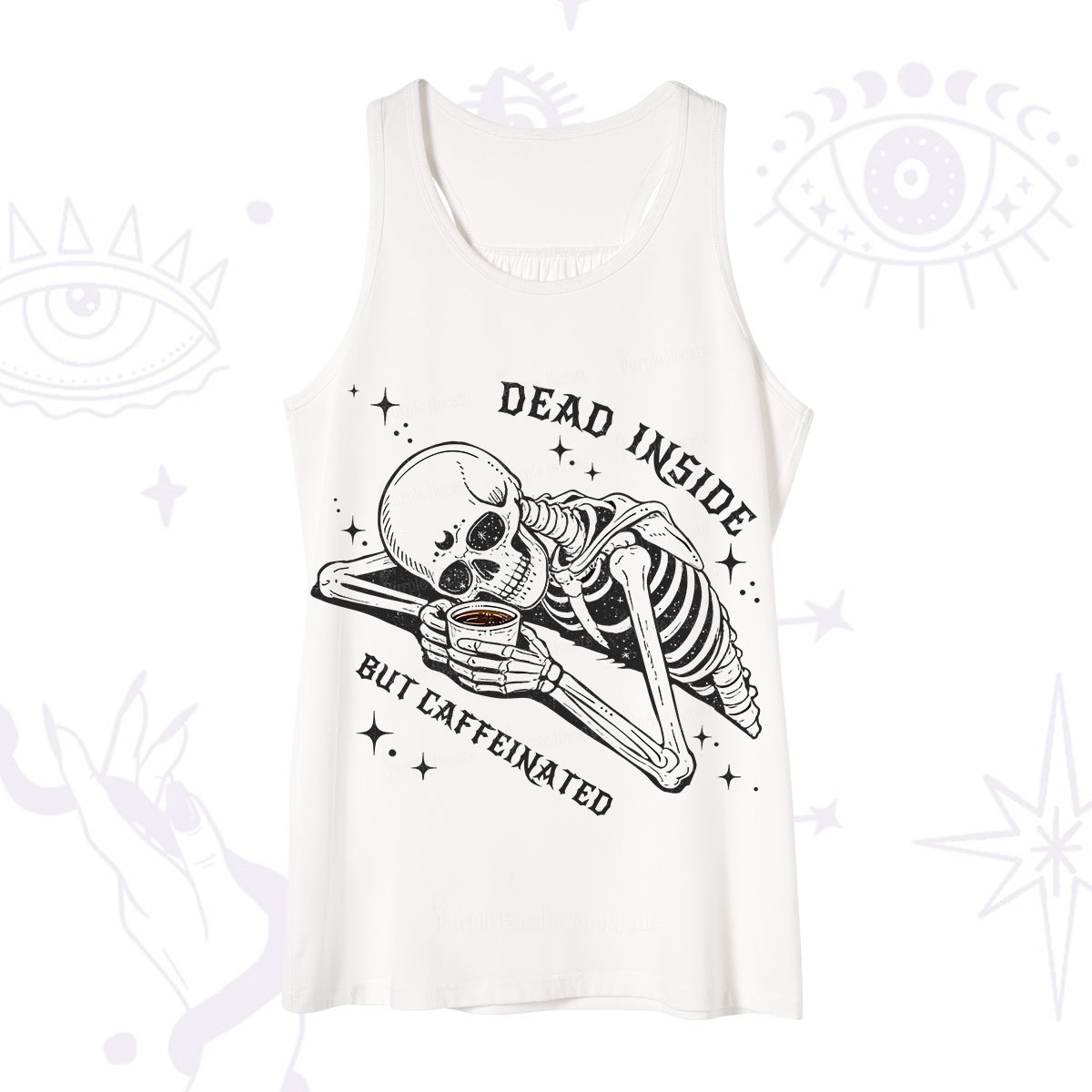 Purplehecate Dead Inside But Caffeinated Tank