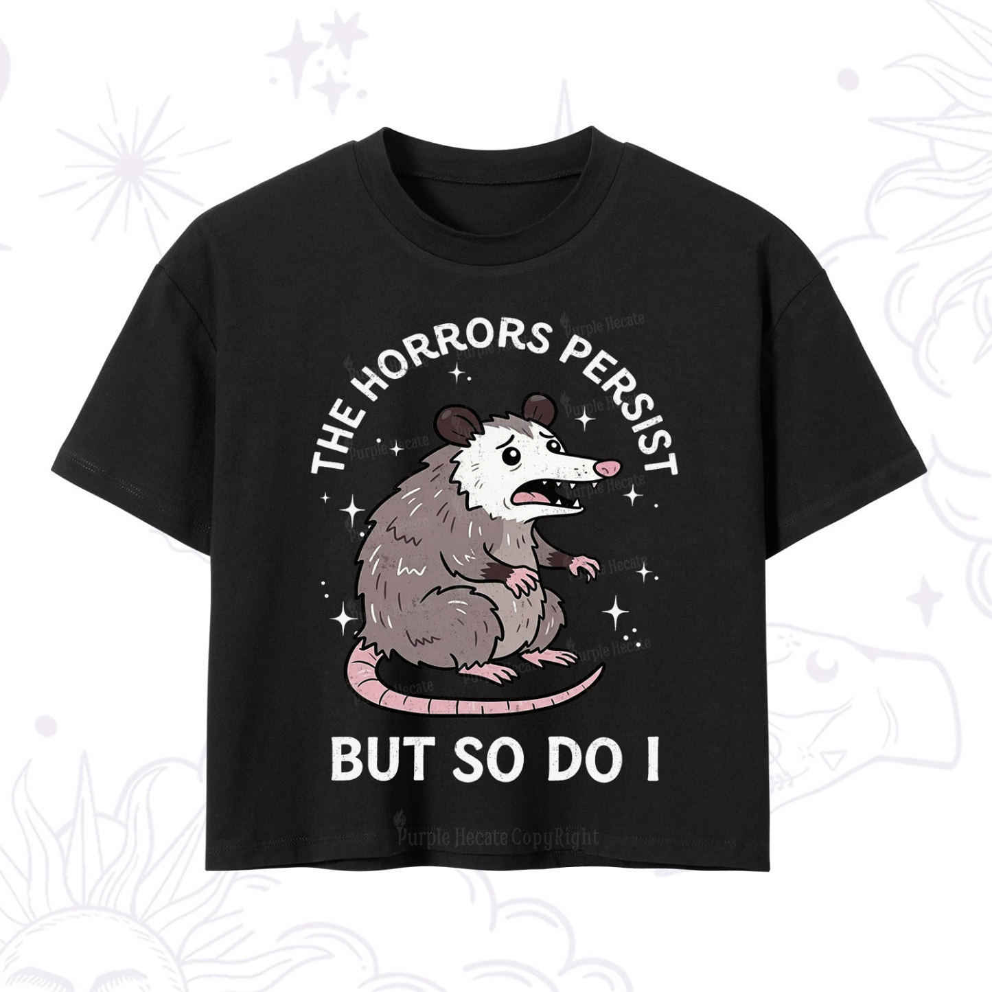 Purplehecate The Horrors Persist But So Do I Opossum Crop T-Shirt