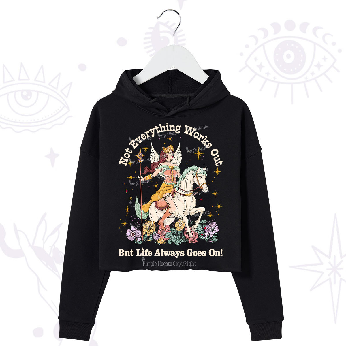 Purplehecate Not Everything Works Out But Life Always Goes On Crop Hoodie