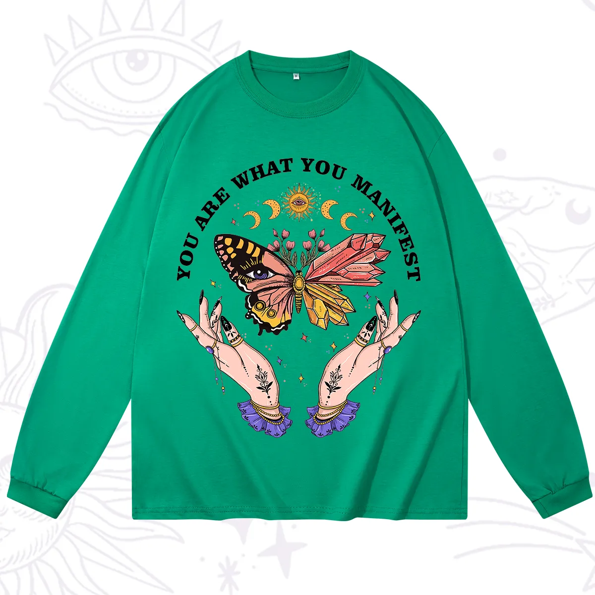 Purplehecate You Are What You Manifest Long Sleeve T-Shirt