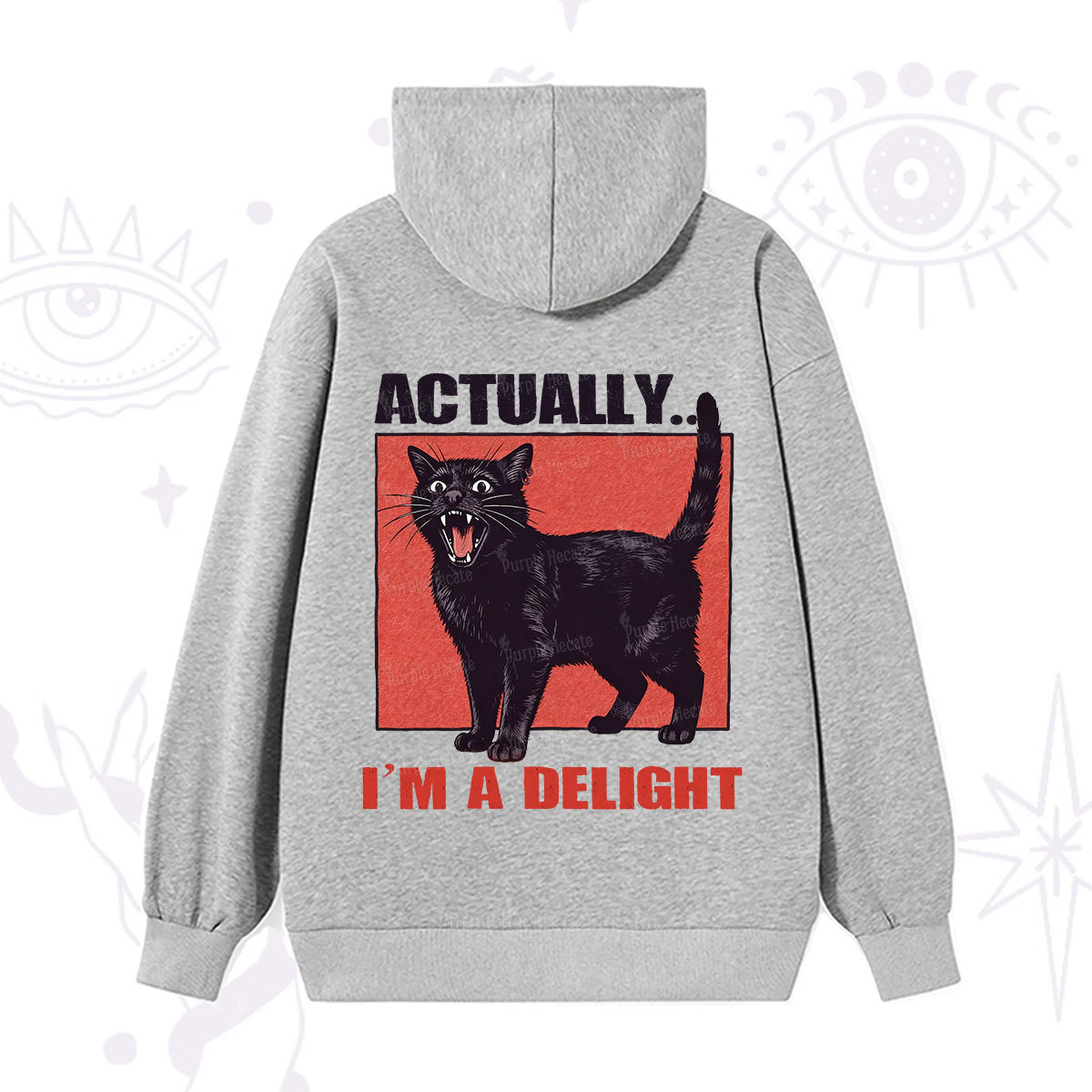 Purplehecate Actually Im a Delight Hoodie