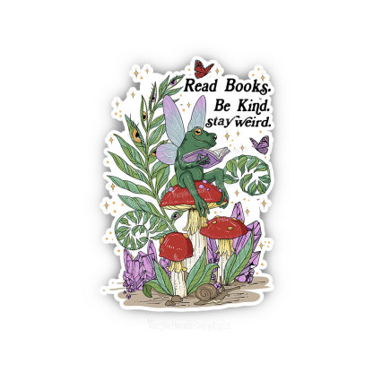 Purplehecate Read Books Be Kind Stay Weird Sticker