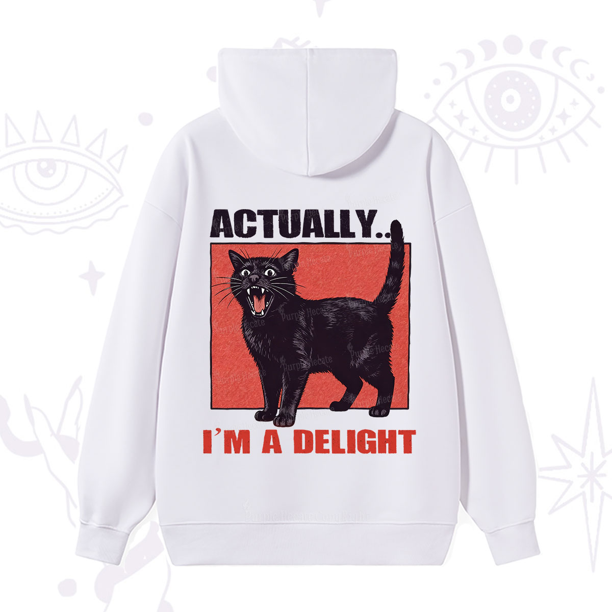 Purplehecate Actually Im a Delight Hoodie