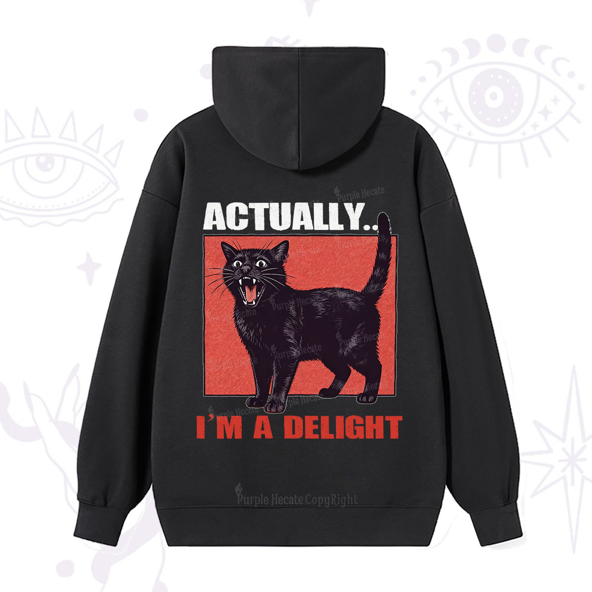 Purplehecate Actually Im a Delight Hoodie