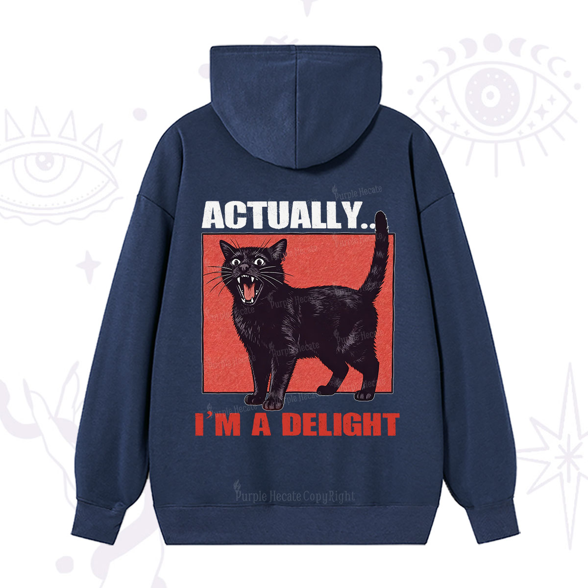 Purplehecate Actually Im a Delight Hoodie