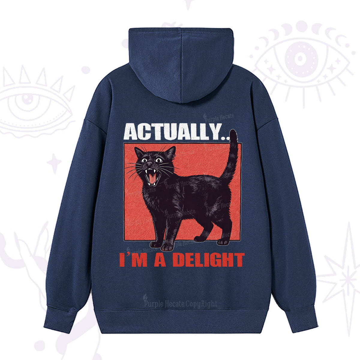 Purplehecate Actually Im a Delight Hoodie