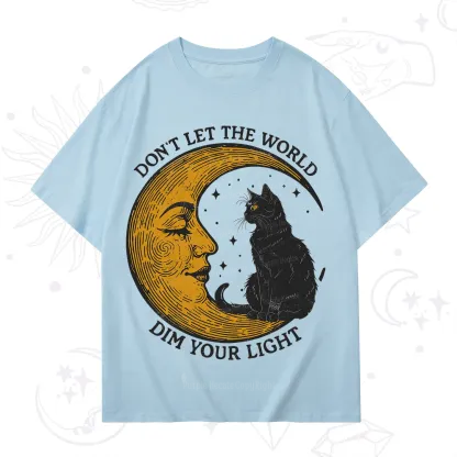 Purplehecate Don't Let The World Dim Your Light T-Shirt