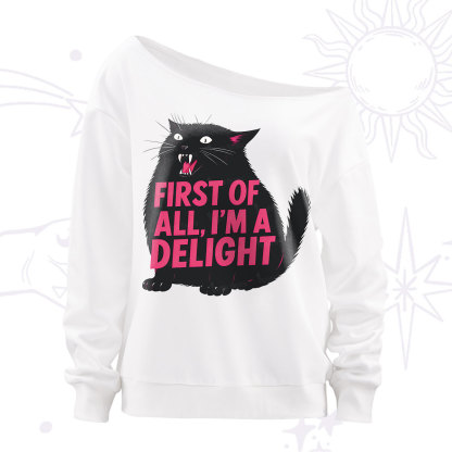 Purplehecate First Of All I'm A Delight Cat Off The Shoulder Sweatshirt