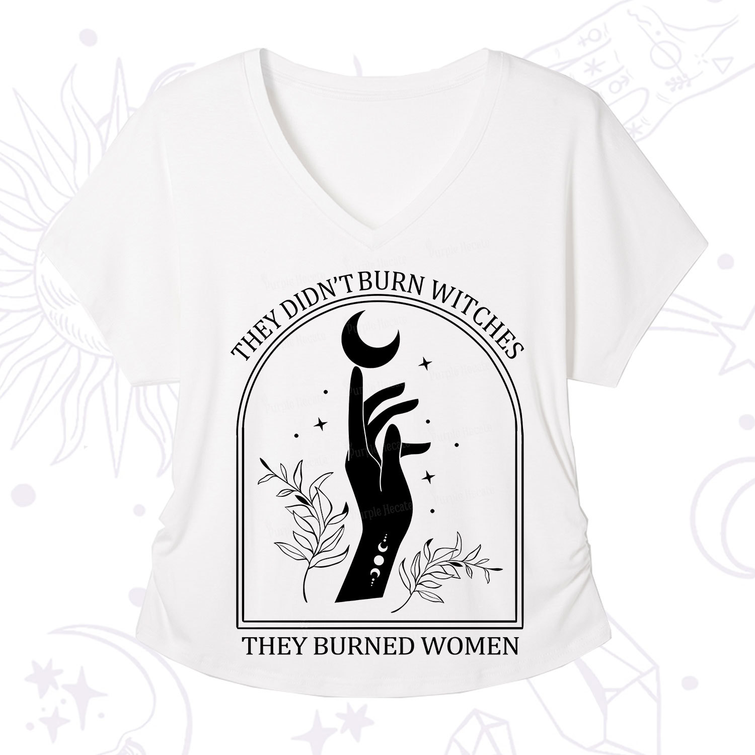 Purplehecate They Didn't Burn Witches They Burned Women V-Neck T-Shirt
