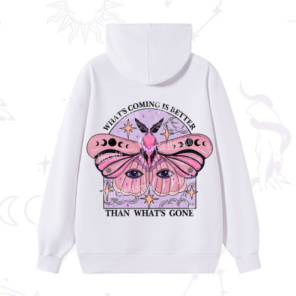 Purplehecate What's Coming Is Better Than What's Gone Hoodie