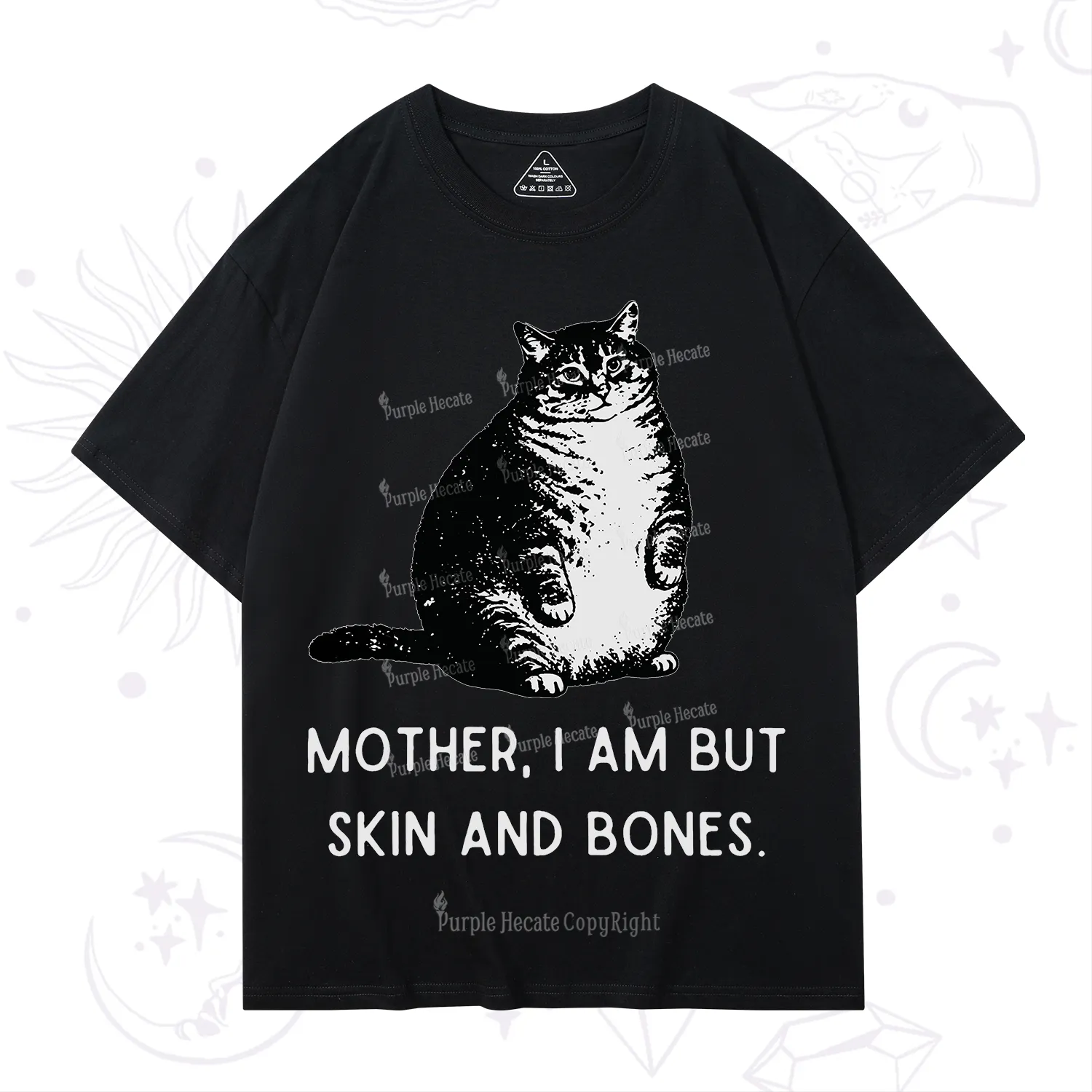 Purplehecate Cat Mother I Am But Skin And Bones T-Shirt