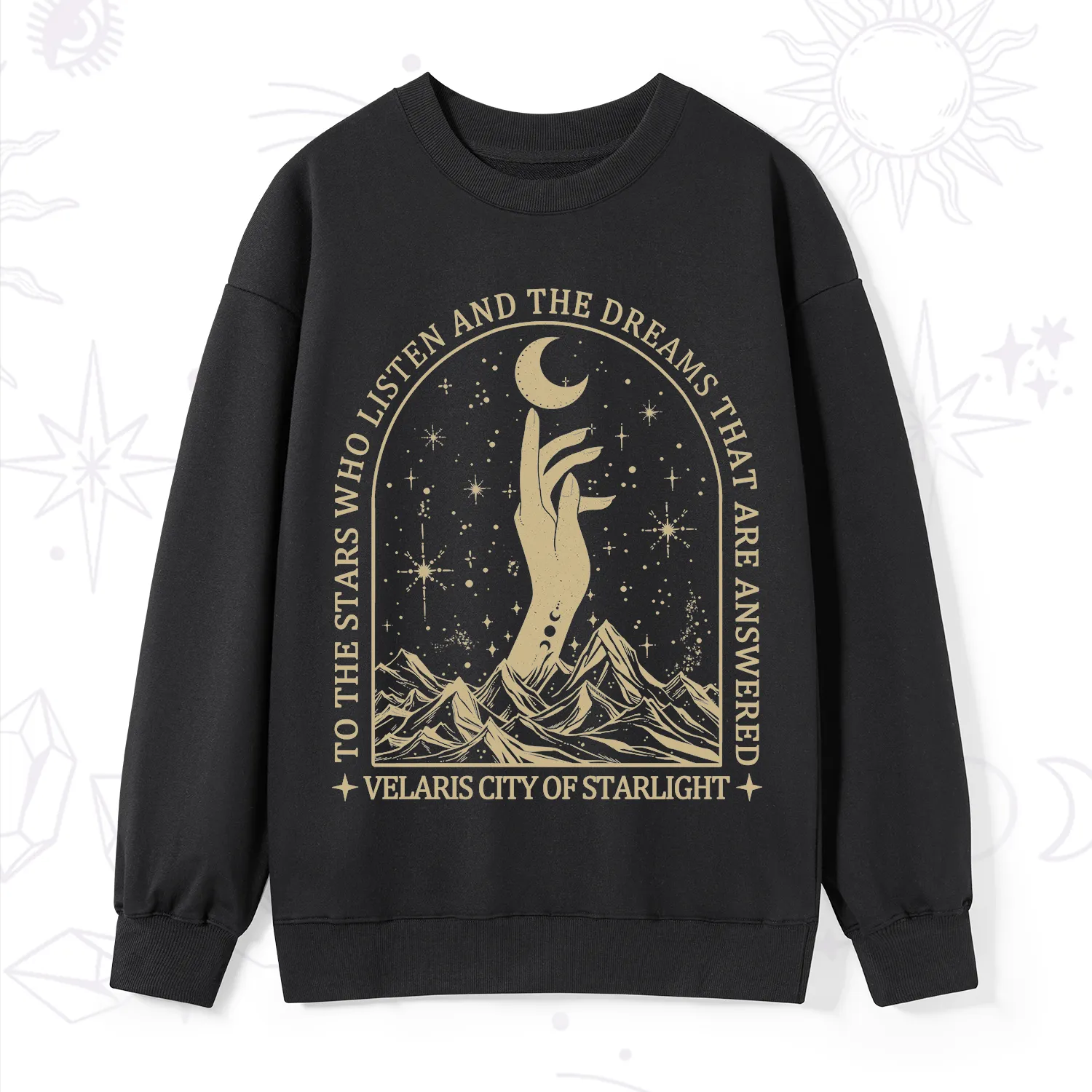 Purplehecate To The Stars Who Listen And The Dreams That Are Answered Sweatshirt