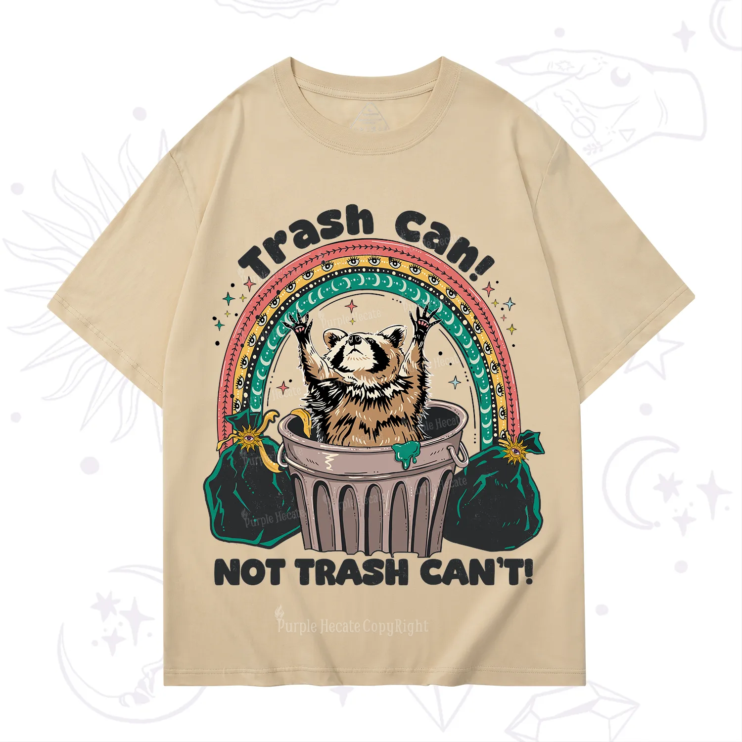 Purplehecate Trash Can Not Trash Can't Raccoon T-Shirt