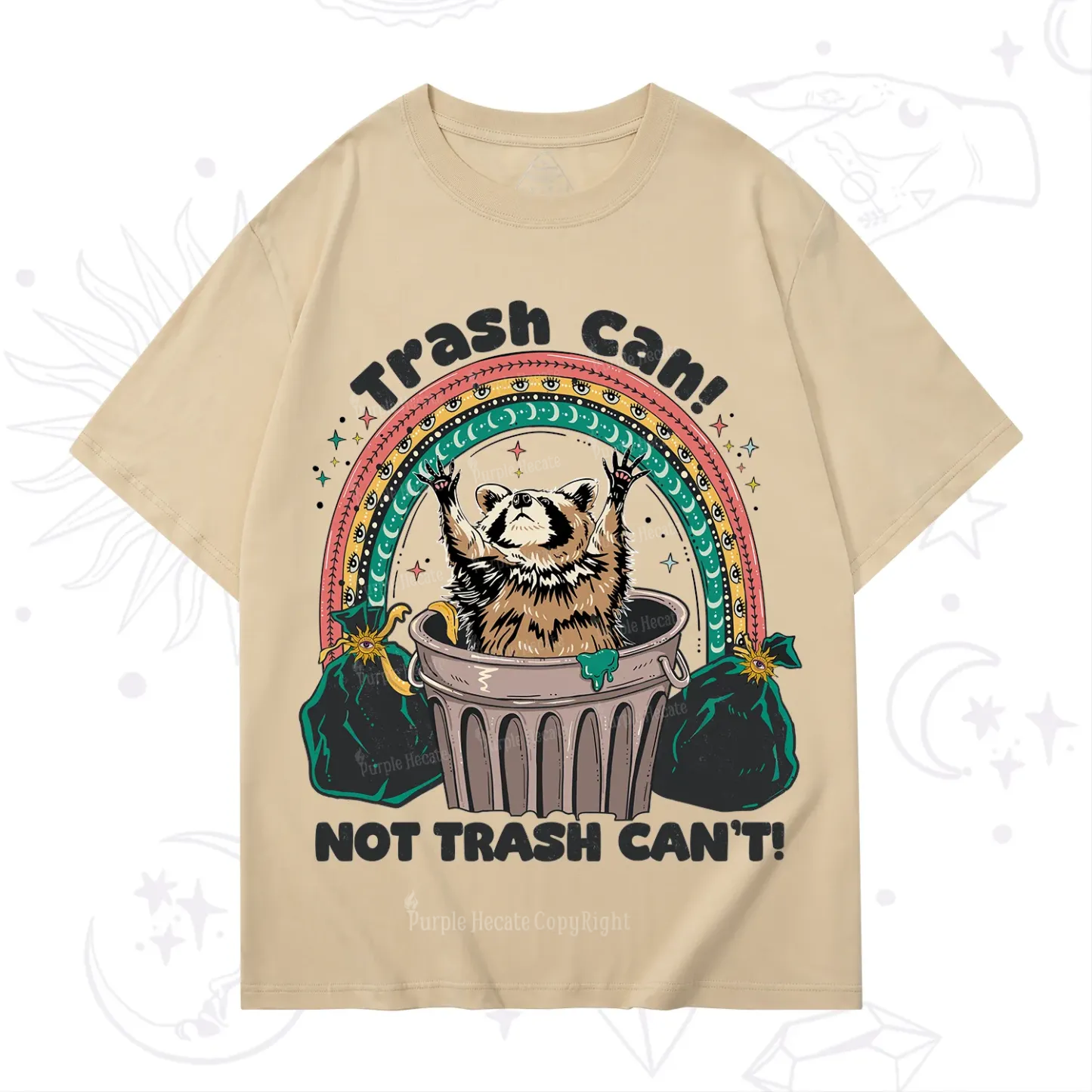 Purplehecate Trash Can Not Trash Can't Raccoon T-Shirt