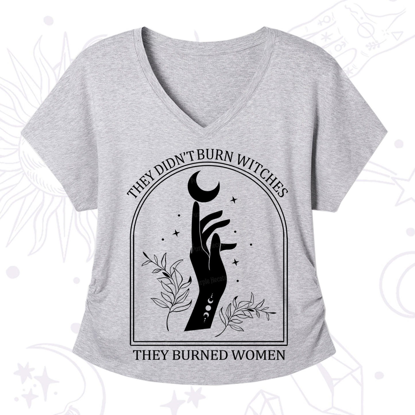Purplehecate They Didn't Burn Witches They Burned Women V-Neck T-Shirt