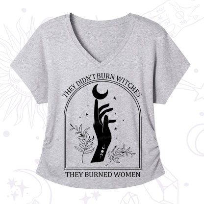 Purplehecate They Didn't Burn Witches They Burned Women V-Neck T-Shirt