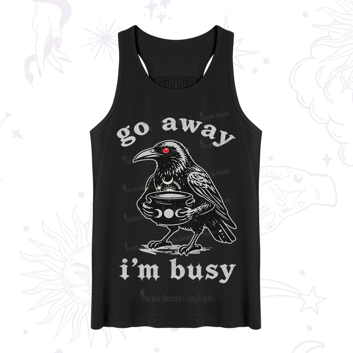 Purplehecate Go Away I'm Busy Tank