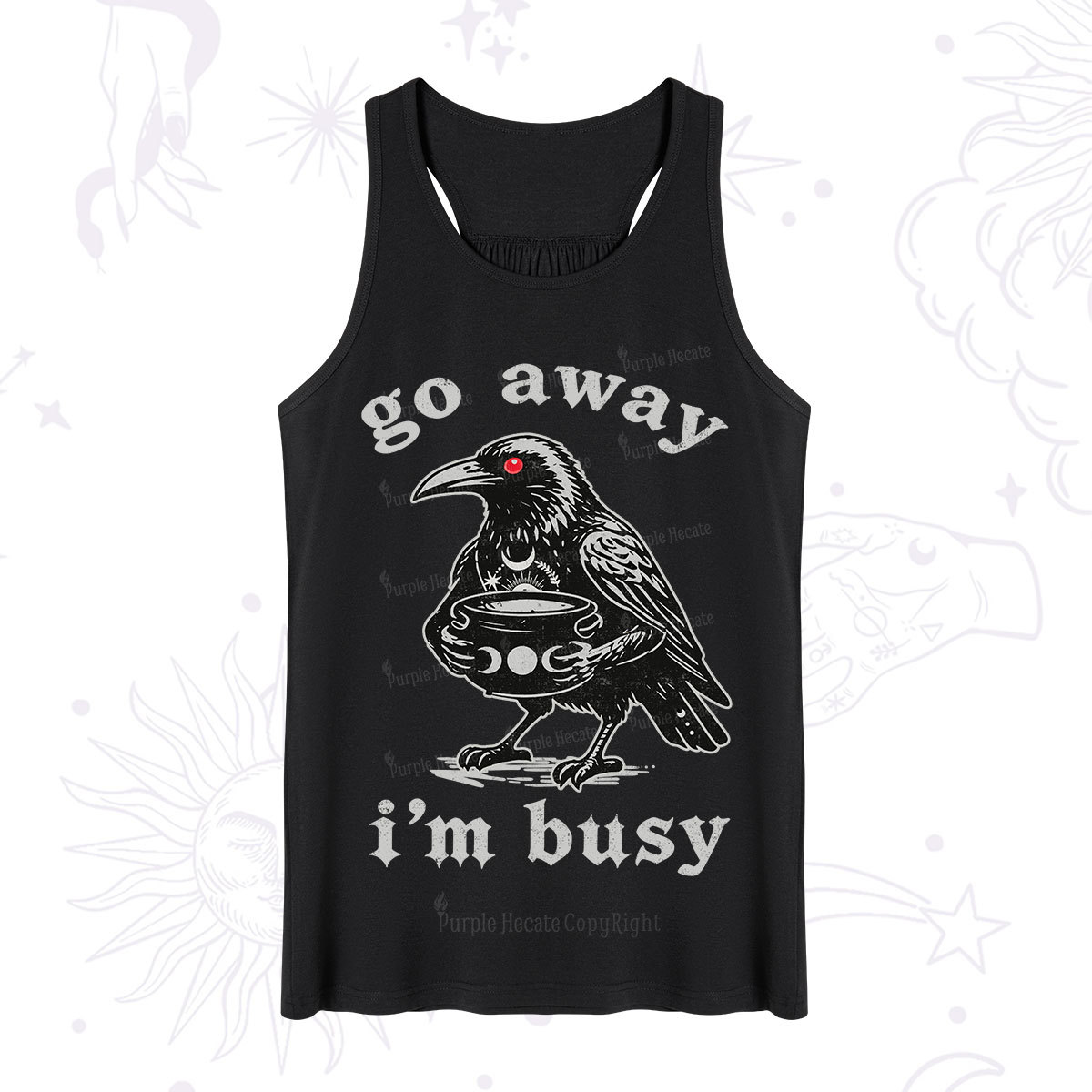 Purplehecate Go Away I'm Busy Tank