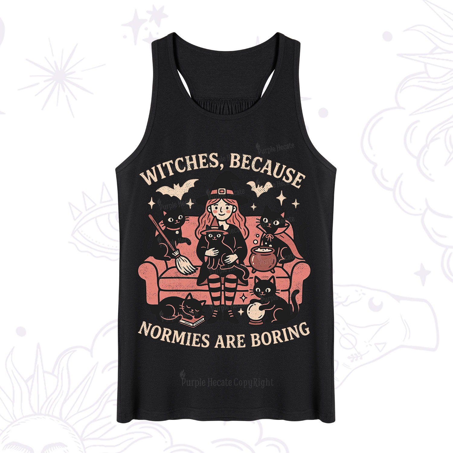 Purplehecate Witches Because Normies Are Boring Tank