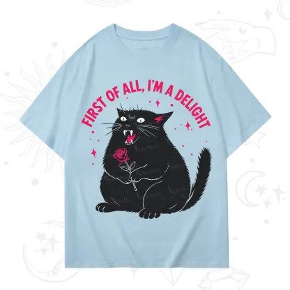 Purplehecate First Of All I'm A Delight Cat T-Shirt