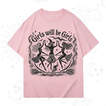 Purplehecate Girls Will Be Girls T-Shirt