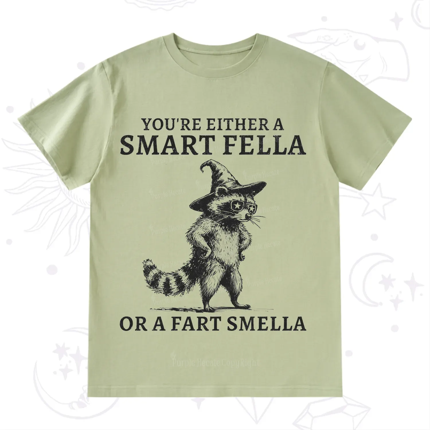 Purplehecate You're Either A Smart Fella or a Smart Fella  T-Shirt