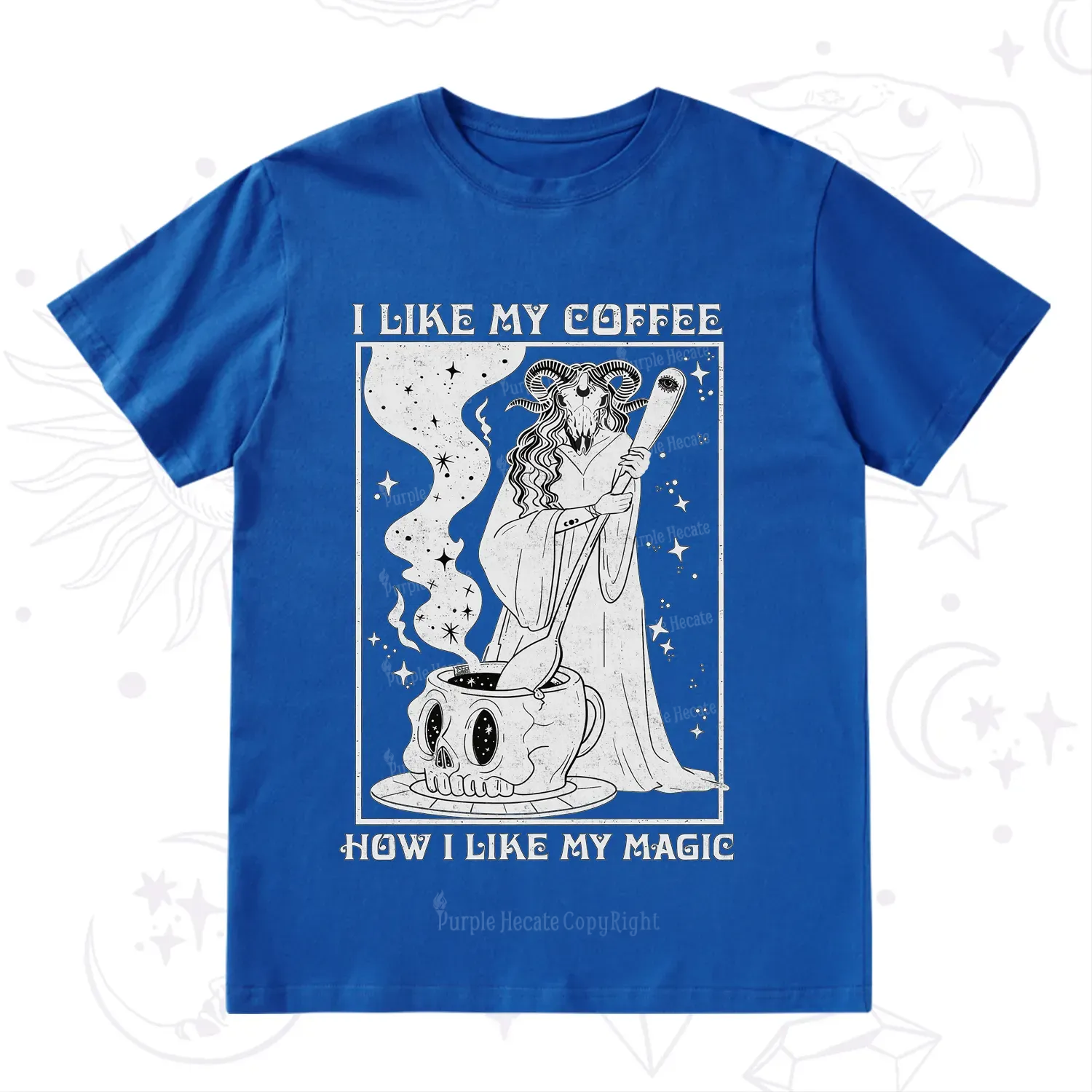Purplehecate I Like My Coffee How I Like My Magic T-Shirt