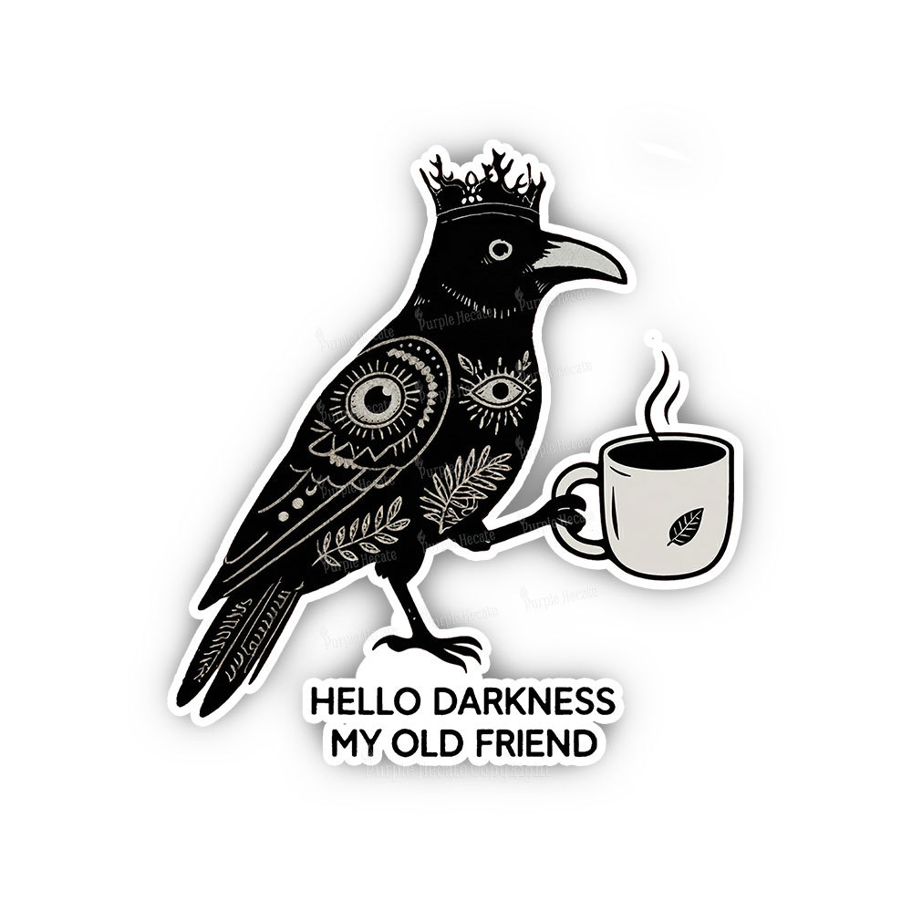 Purplehecate Hello Darkness My Old Friend Sticker