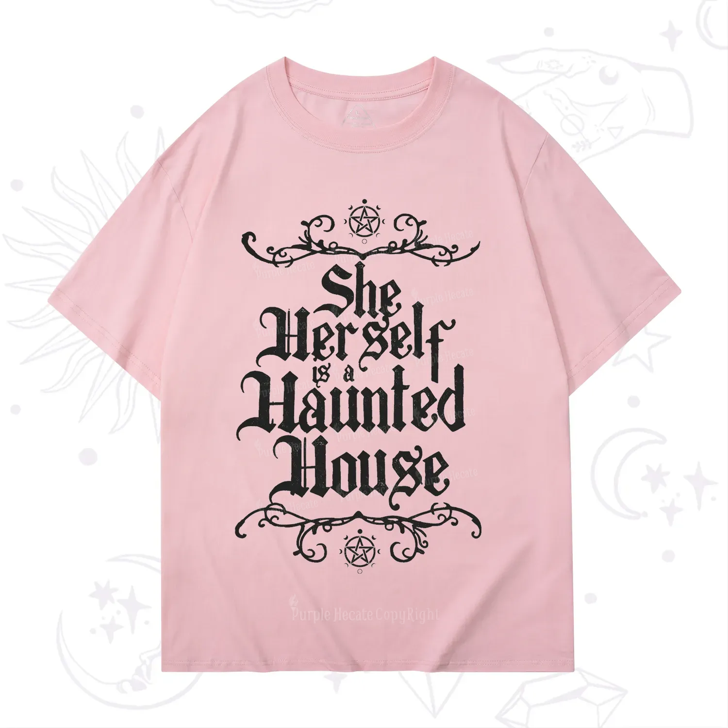 Purplehecate She Herself is a Haunted House T-Shirt