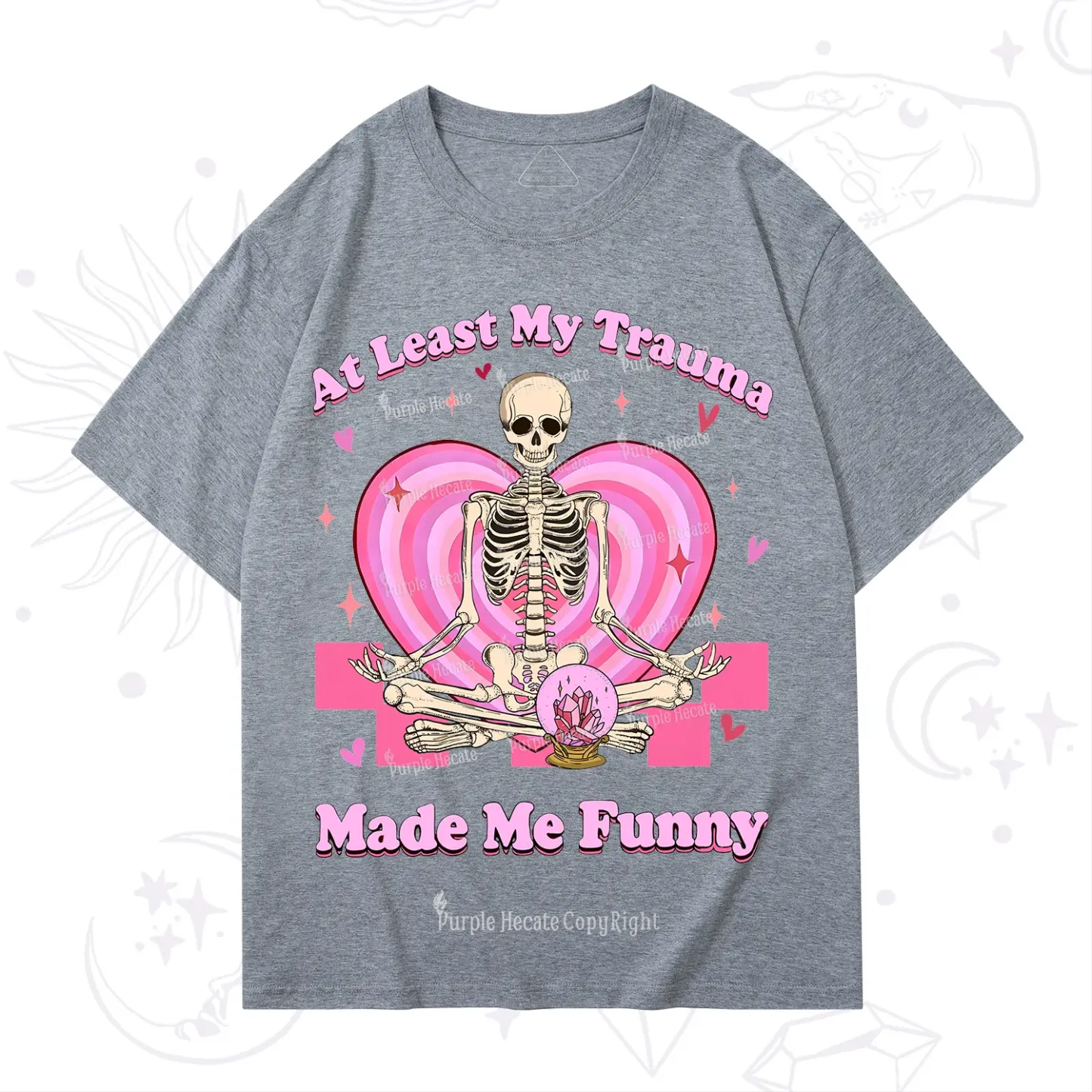 PurplehecateAt Least My Trauma Made Me Funny Valentine T-Shirt