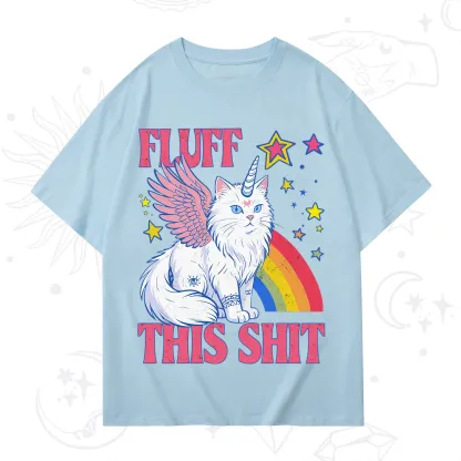 Purplehecate Fluff This Sh*t Cat T-Shirt