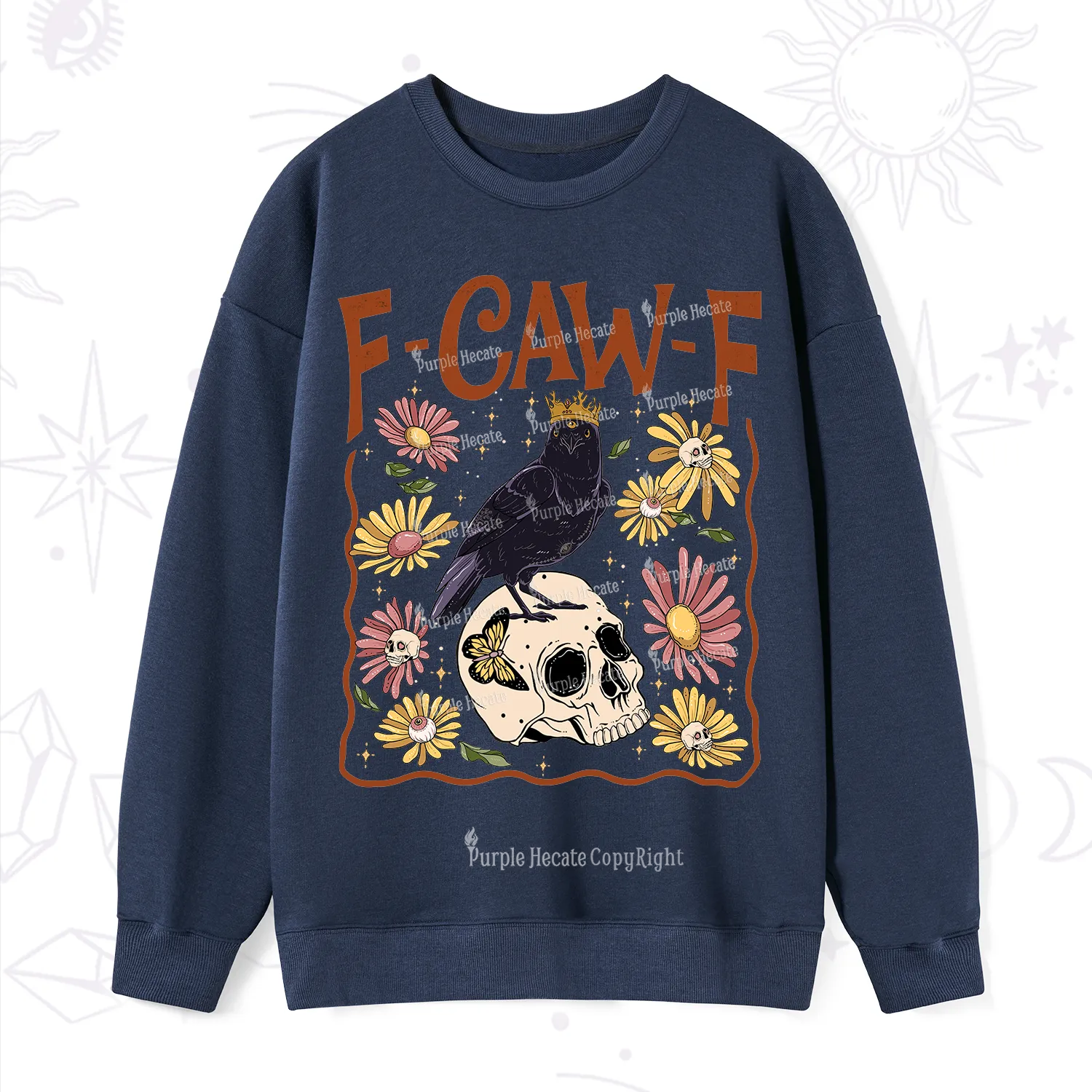 Purplehecate Funny F-Caw-F Crow Sweatshirt