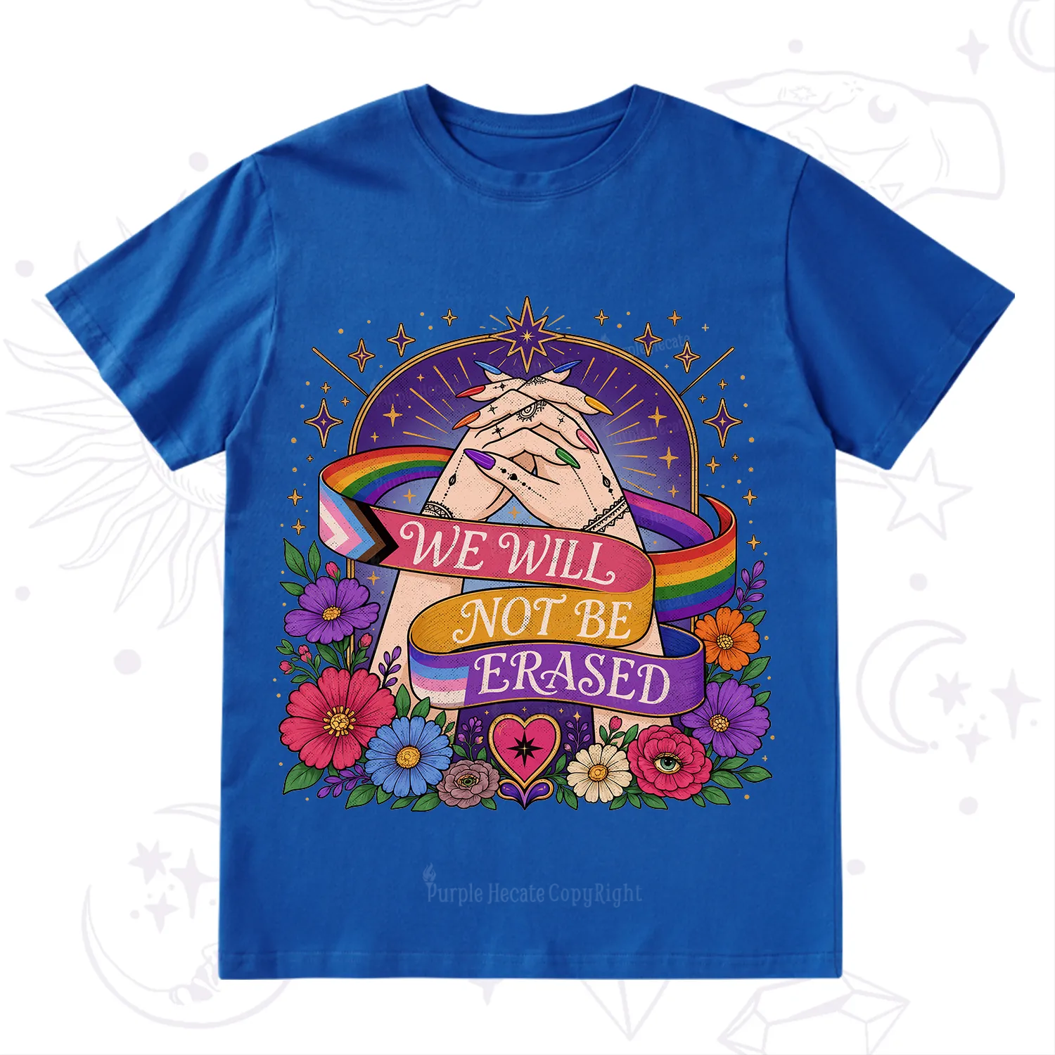 Purplehecate We Will Not Be Erased Pride T-Shirt