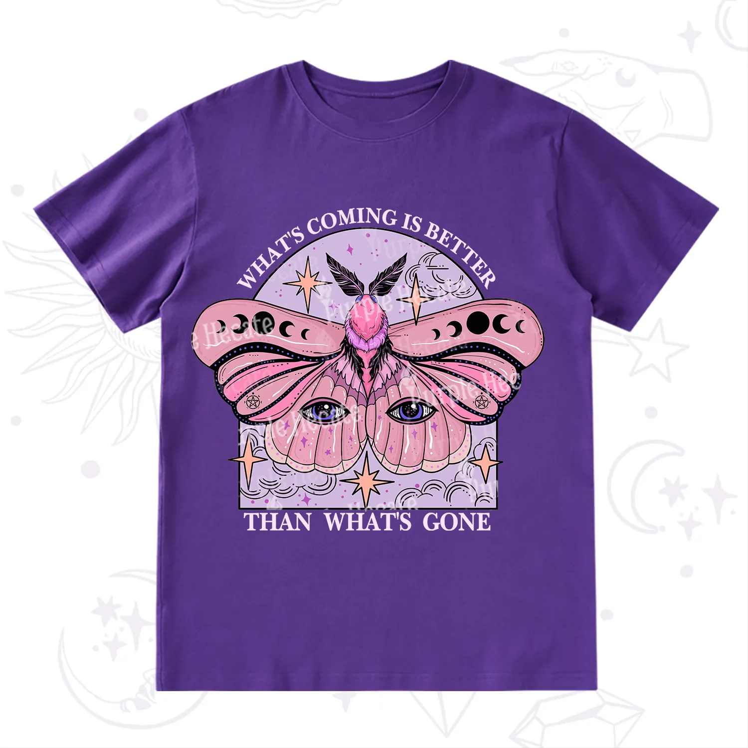 Purplehecate What's Coming Is Better Than What's Gone T-Shirt