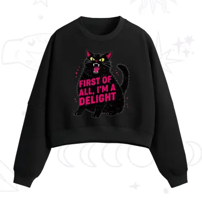 Purplehecate First Of All I'm A Delight Cat Fleece Cropped Sweatshirt