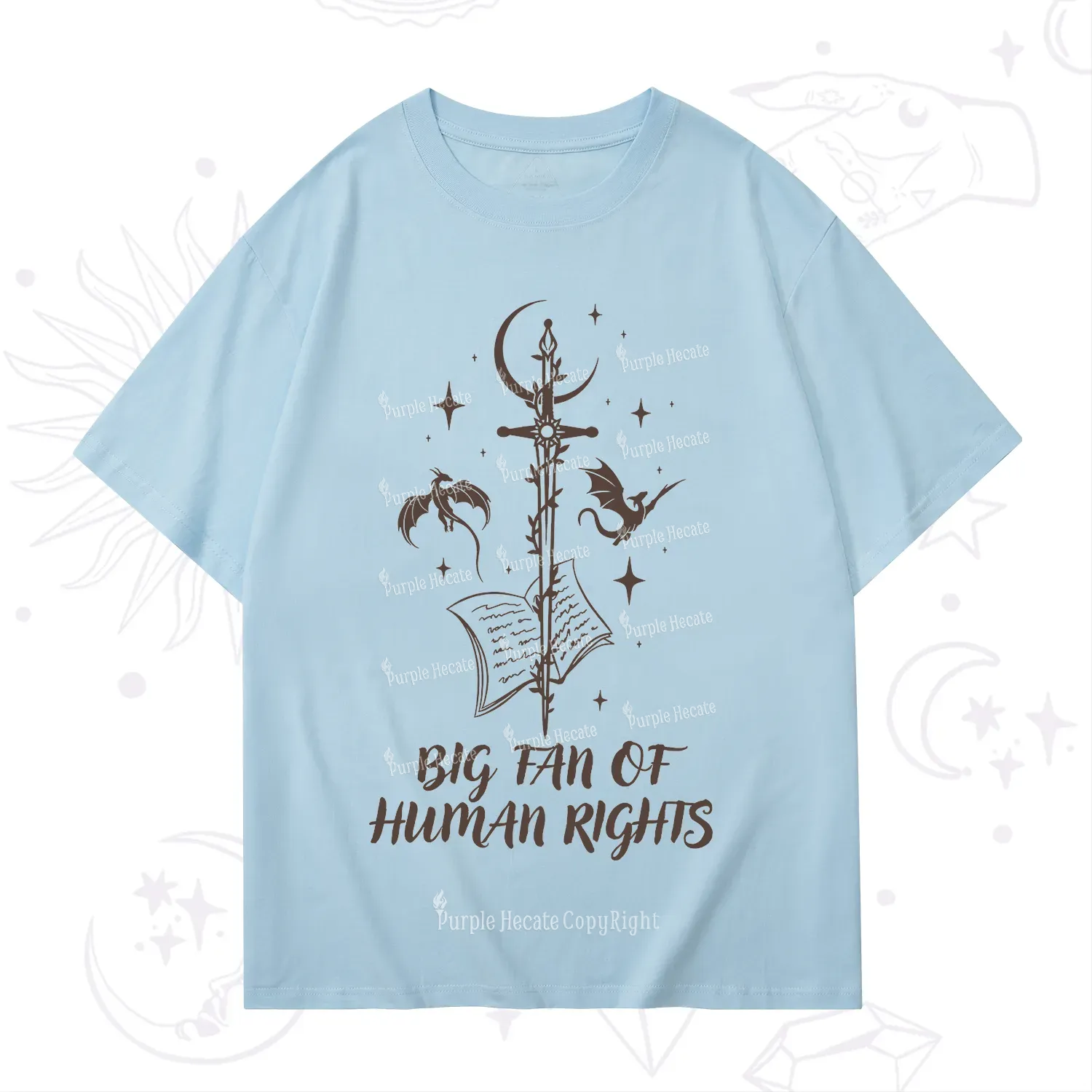 Purplehecate Big Fan Of Human Rights T-Shirt