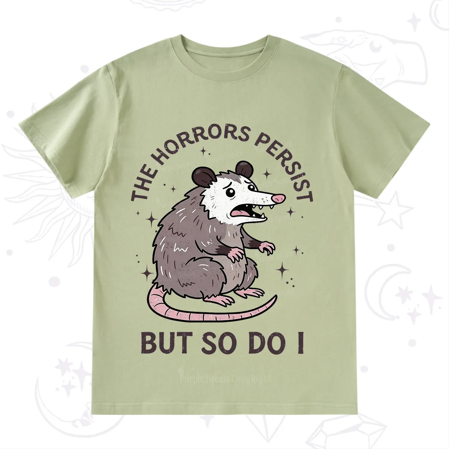 Purplehecate The Horrors Persist But So Do I Opossum T-Shirt