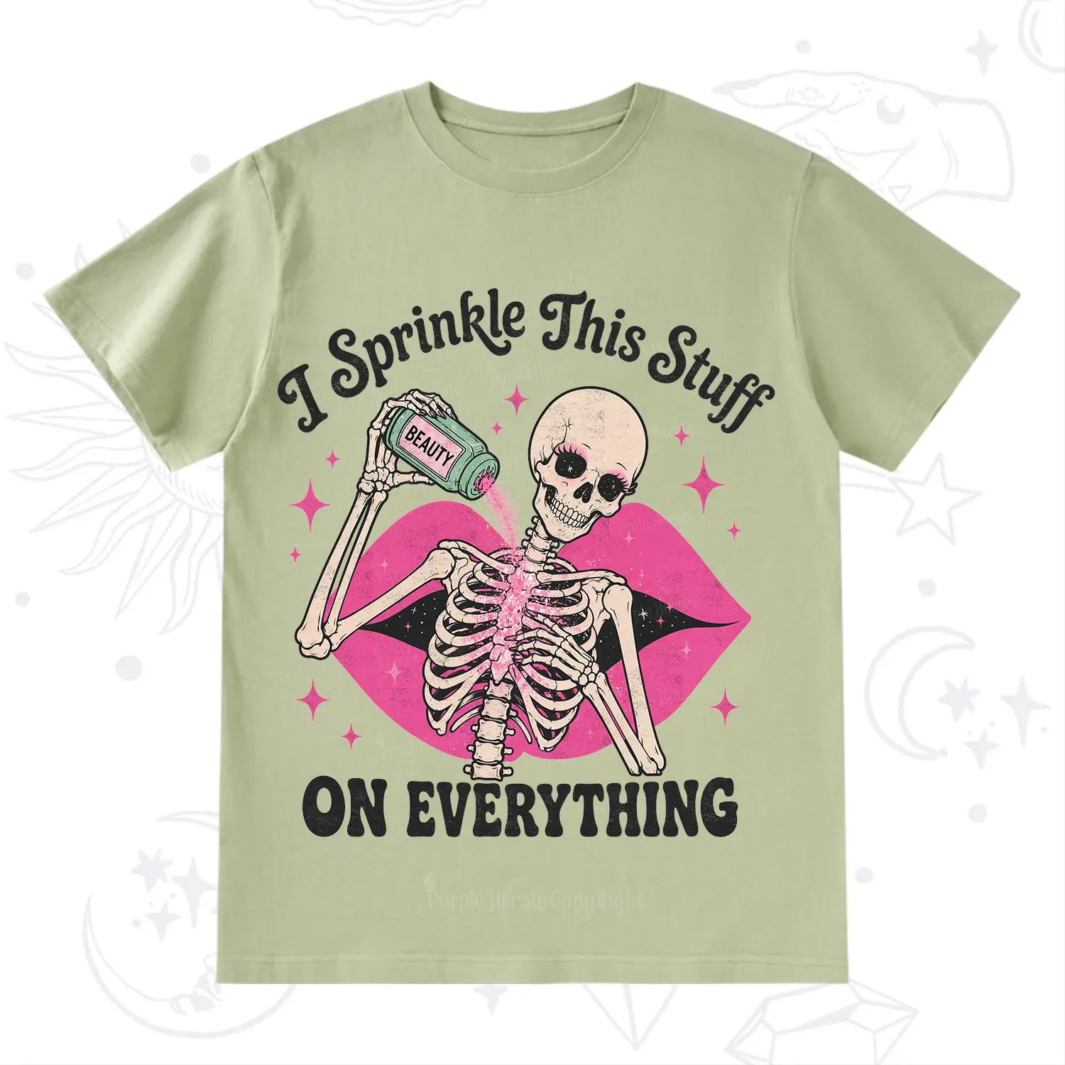 Purplehecate I Sprinkle This Stuff on Everything Beauty Skeleton T-Shirt