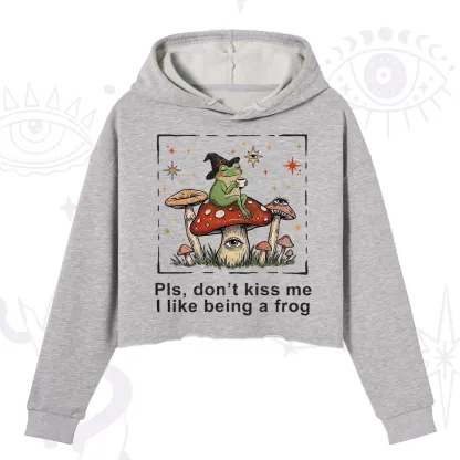 Purplehecate Please Don't Kiss Me I like Being A Frog Crop Hoodie
